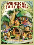 Whimsical Fairy Homes Coloring | Mora | 
