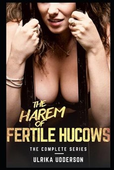 The Harem of Fertile Hucows - The Complete Series