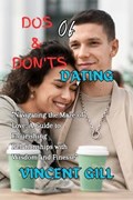 DOS & Don'ts of Dating | Vincent Gill | 