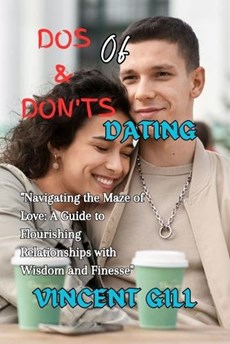 DOS & Don'ts of Dating