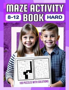Maze Activity Bbook for Kids Ages 8-12