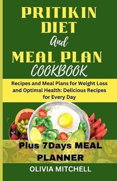 Pritikin Diet and Meal Plan Cookbook