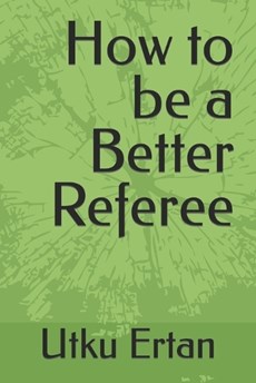 How to be a Better Referee