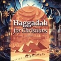 Haggadah for Christians | Eitan Bar | 
