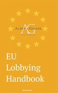 EU Lobbying Handbook | Alber Geiger | 