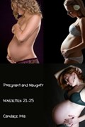 Pregnant and Naughty | Candace Mia | 