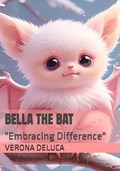 Bella The Bat | Verona DeLuca | 