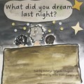 What did you dream last night? | Natalya Delgado Chegwin | 