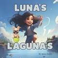 Luna's Laguna's | Alyssa Baldin | 