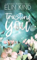 Trusting You | Elin Kind | 