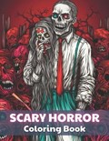Scary Horror Coloring Book for Adult | Kolby Marvin | 