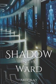 Shadow in the Ward