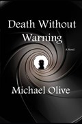 Death Without Warning | Michael Olive | 