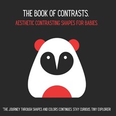 The Book of Contrasts. Aesthetic contrasting shapes for babies.