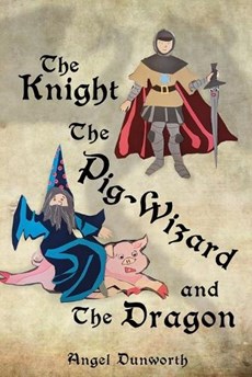 The Knight, The Pig-Wizard and The Dragon