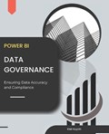 Power BI Data Governance Ensuring Data Accuracy and Compliance | Kiet Huynh | 