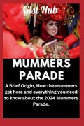 Mummers Parade | Gist Hub | 