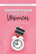 Perimenopause Guide for Women | Savannah Usher | 