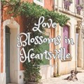 Love Blossoms in Heartsville | Caroline Myers | 