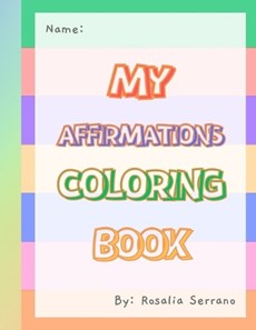 My affirmations coloring book.