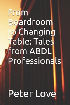 From Boardroom to Changing Table