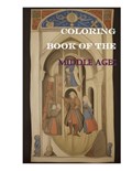 Coloring Book of the Middle Ages | Marvin Zs | 