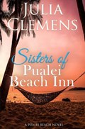 Sisters of Pualei Beach Inn | Julia Clemens | 