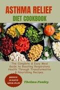 Asthma Relief Diet Cookbook | Thelma Pauley | 
