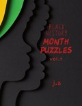 Black History Month Puzzles Vol. 1 | J Ayers | 