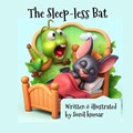 The Sleep-less Bat | Sunil Kumar | 