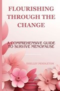 Flourishing Through The Guide | Shelley Pendleton | 