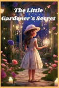 The Little Gardener's Secret | Issam Seddouki | 