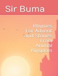 Rhymes For Advent and Stories from Animal Kingdom | Buma | 