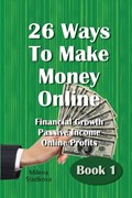 26 Ways To Make Money Online | Milena Sladkova | 