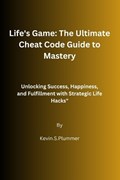 Life's Game | Kevin S Plummer | 