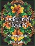 Lucky Irish Clovers | Iris Azalea | 