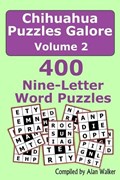 Chihuahua Puzzles Galore Volume 2 | Alan Walker | 