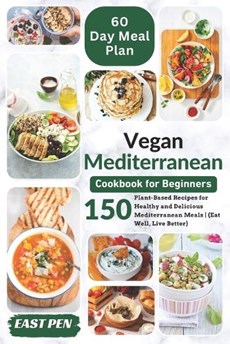 Vegan Mediterranean Cookbook for Beginners