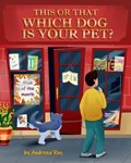 This or that, which dog is your pet? | Andreea Rus | 