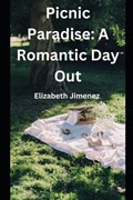 Picnic Paradise | Elizabeth Jimenez | 