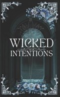 Wicked Intentions | Aline Evers | 