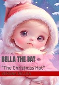 Bella The Bat "The Christmas Hat" | Verona DeLuca | 