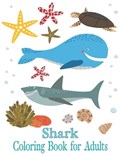 Shark Coloring Book for Adults | Oussama Zinaoui | 
