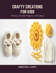 Crafty Creations for Kids