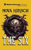 The Six | Nova Kirsch | 