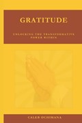 Gratitude | Caleb Ochimana | 