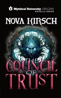 The Council of Trust | Nova Kirsch | 