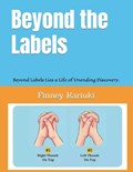 Beyond the Labels | Finney Kariuki | 