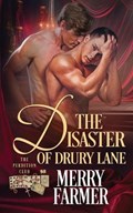 The Disaster of Drury Lane | Merry Farmer | 