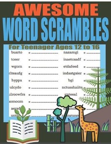 Awesome Word Scrambles For Teenager Ages 12 to 16